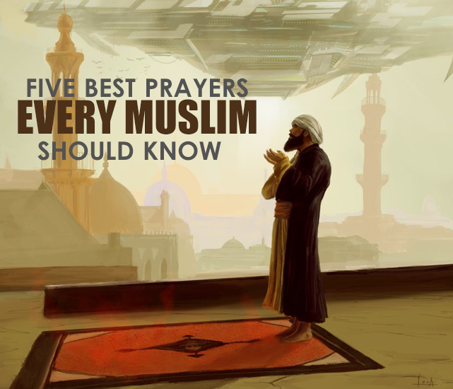 Five best prayers or dua(s)